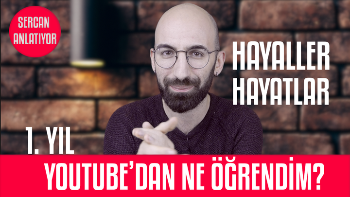 Youtube’da 365 Günde Ne Öğrendim? Tavsiyeler, Kazançlar, Kazanımlar